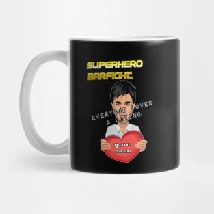 Everyone's Loves A Latino Mug